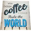 Tablou decorativ cu cuier 40 x 40 cm, mesaj motivațional Coffee World