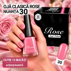 Ojă Clasică Rose 12 ml - Nuanța 30 - Cutie 12 Bucăți